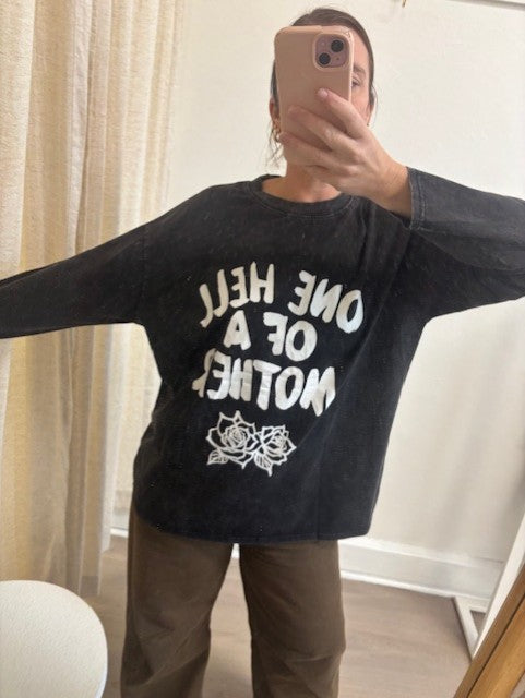 ONE HELL OF A MOTHER L/S TEE - BLACK